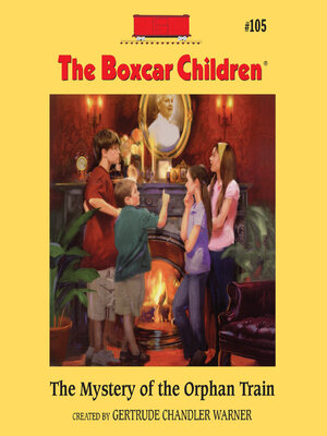 cover image of The Mystery of the Orphan Train